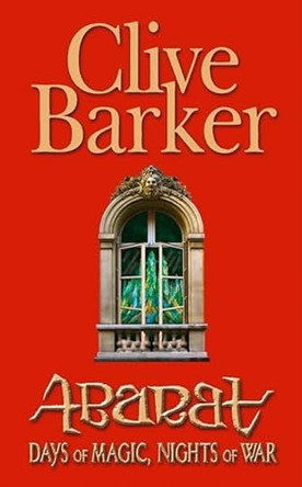 Abarat 2: Days of Magic, Nights of War Clive Barker 9780007227723