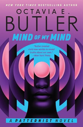 Mind of My Mind Octavia E Butler 9781538784242