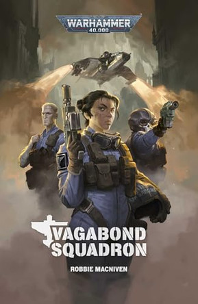 Vagabond Squadron Robbie MacNiven 9781836093954