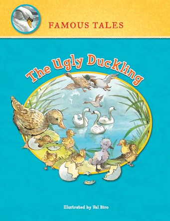The Ugly Duckling Val Biro 9781499480634