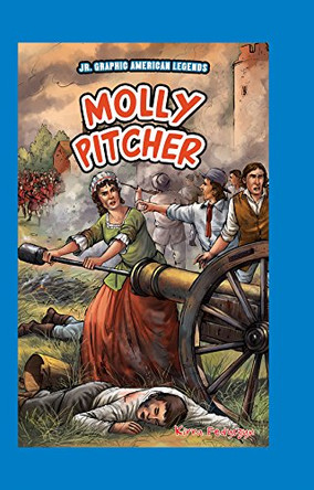 Molly Pitcher Kirra Fedyszyn 9781477772058