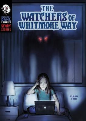 The Watchers of Whitmore Way Megan Atwood 9781496598936