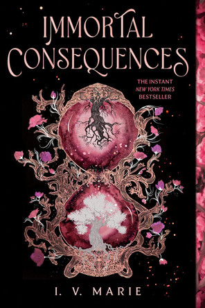 Immortal Consequences: A Good Morning America YA Book Club Pick I. V. Marie 9780593898833
