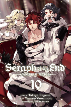Seraph of the End, Vol. 10 Takaya Kagami 9781421588544 [USED COPY]
