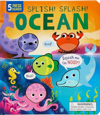 Squishy Sounds: Splish! Splash! Ocean Louise Taillandier 9781667213279