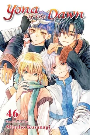 Yona of the Dawn, Vol. 46: Volume 46 Mizuho Kusanagi 9781974716715