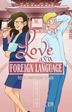 Love as a Foreign Language Deluxe Anniversary Edition J. Torres 9798894881195