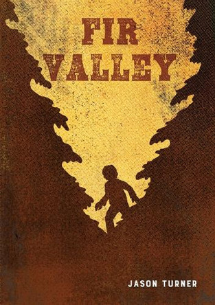 Fir Valley Jason Turner 9781927742105