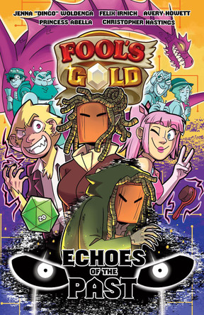 Fool's Gold: Echoes of the Past: Volume 2 Jenna Woldenga 9781668045374
