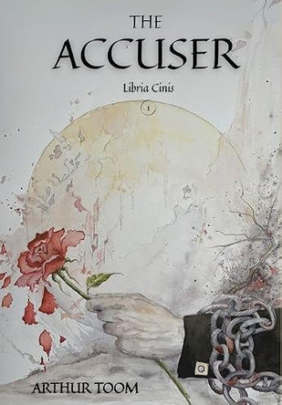 The Accuser Arthur Toom 9798999719317