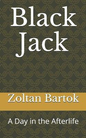 Black Jack by Zoltan Bartok