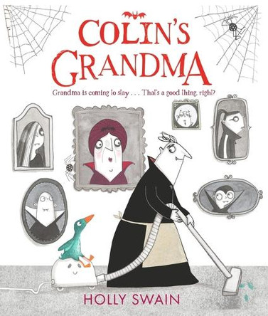 Colin's Grandma Holly Swain 9781454712527