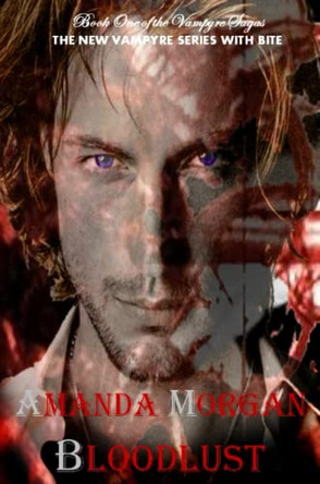 Bloodlust Amanda Morgan 9781445769226