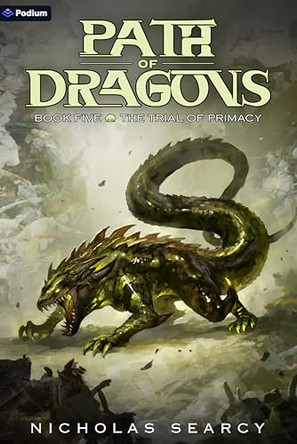 The Trial of Primacy: An Apocalypse Litrpg Nicholas Searcy 9781039472310