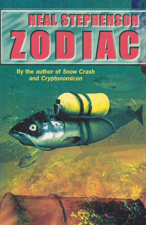 Zodiac Neal Stephenson 9780099415527