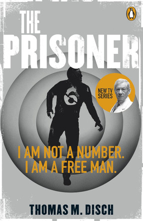 The Prisoner Thomas M. Disch 9780141049403