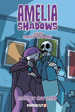 Amelia Shadows and the Monster in the Box Matthew Dow Smith 9781545827444