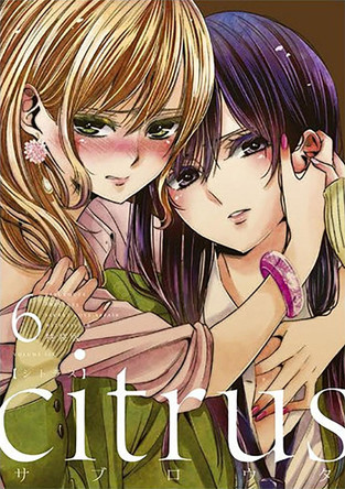 Citrus Vol. 6 Saburouta 9781626925120 [USED COPY]