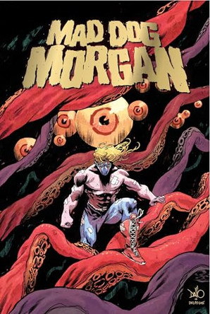 Mad Dog Morgan Adam Lawson 9781964226224