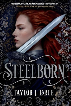 Steelborn Taylor J Larue 9780316610926