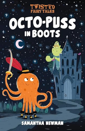 Octo-Puss in Boots Samantha Newman 9781645199328