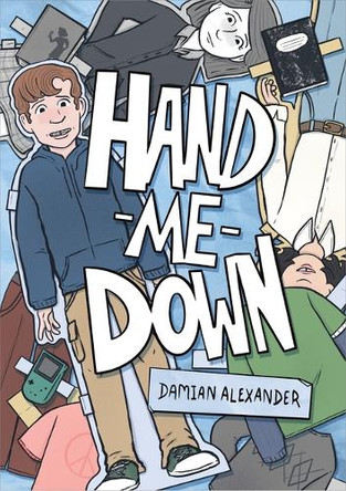 Hand-Me-Down: A Graphic Memoir Damian Alexander 9781250860200