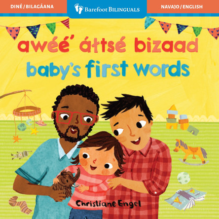 Baby's First Words (Bilingual Navajo & English) Barefoot Books 9798888598580