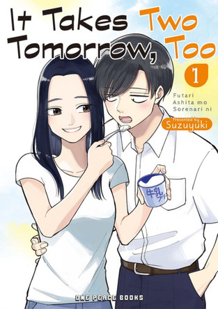 It Takes Two Tomorrow, Too Volume 1 Suzuyuki 9781642732993 [USED COPY]