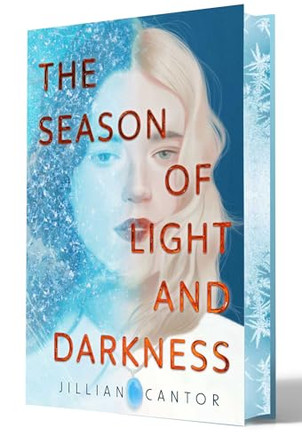 The Season of Light and Darkness Jillian Cantor 9798347107285