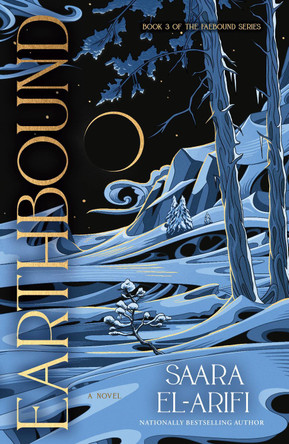 Earthbound: A Novel Saara El-Arifi 9780593723067