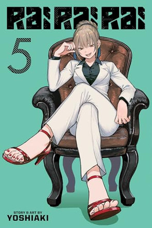Rai Rai Rai, Vol. 5: Volume 5 Yoshiaki 9781974762958