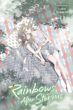 Rainbows After Storms, Vol. 11: Volume 11 Luka Kobachi 9781974765201