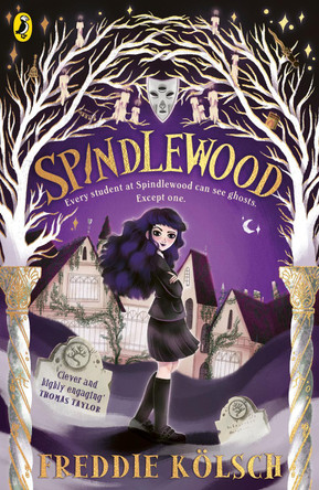 Spindlewood Freddie Koelsch 9780241753873