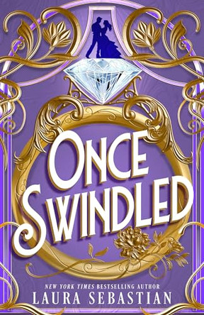 Once Swindled Laura Sebastian 9781662538803
