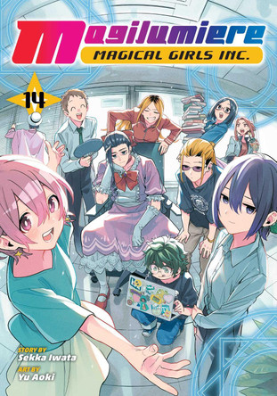 Magilumiere Magical Girls Inc., Vol. 14: Volume 14 Sekka Iwata 9781974763160