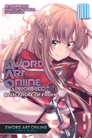 Sword Art Online Progressive Barcarolle of Froth, Vol. 1 (manga) abec 9781975317539 [USED COPY]