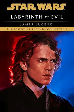 Labyrinth of Evil: Star Wars Legends James Luceno 9798217093625
