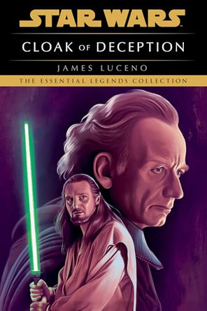 Star Wars: Cloak Of Deception James Luceno 9781804964002