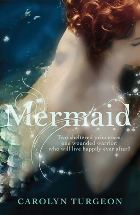 Mermaid Carolyn Turgeon 9780755351206