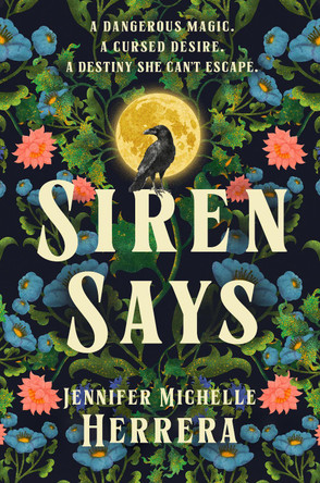 Siren Says Jennifer Herrera 9780593714386