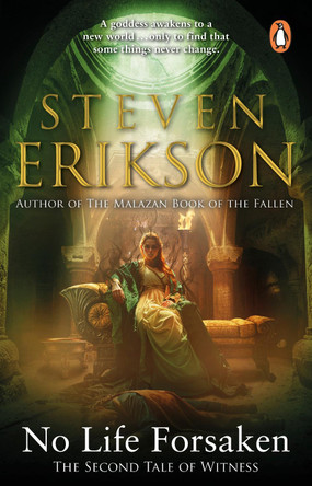 No Life Forsaken: The Second Tale of Witness Steven Erikson 9781804997680