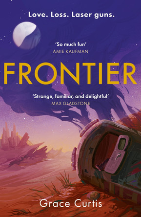 Frontier: the stunning heartfelt science fiction debut Grace Curtis 9781529390568 [USED COPY]