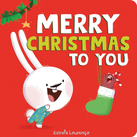 Peek & Boo! Merry Christmas to You Estrela Lourenco 9781464224768