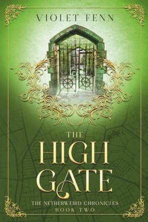 The High Gate Violet Fenn 9781739592646