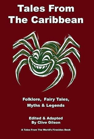 Tales From The Caribbean Clive L Gilson 9781915081421