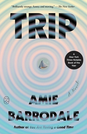 Trip Amie Barrodale 9781250448781