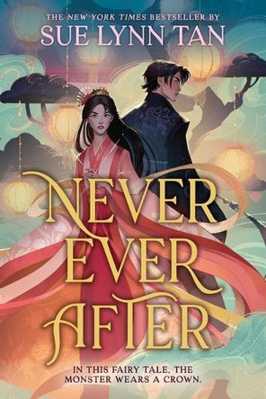 Never Ever After (Standard Edition) Sue Lynn Tan 9780316576215