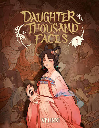 Daughter of a Thousand Faces: Volume 1 (The Comic) Velinxi 9780593870846