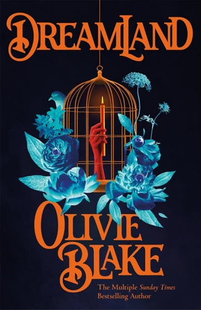 Dreamland Olivie Blake 9781035039630