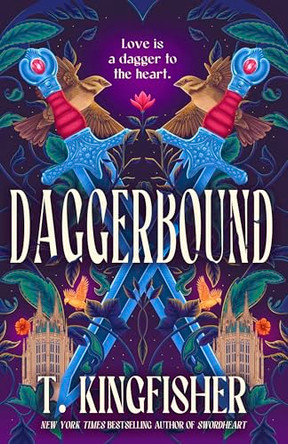 Daggerbound T. Kingfisher 9780356530888